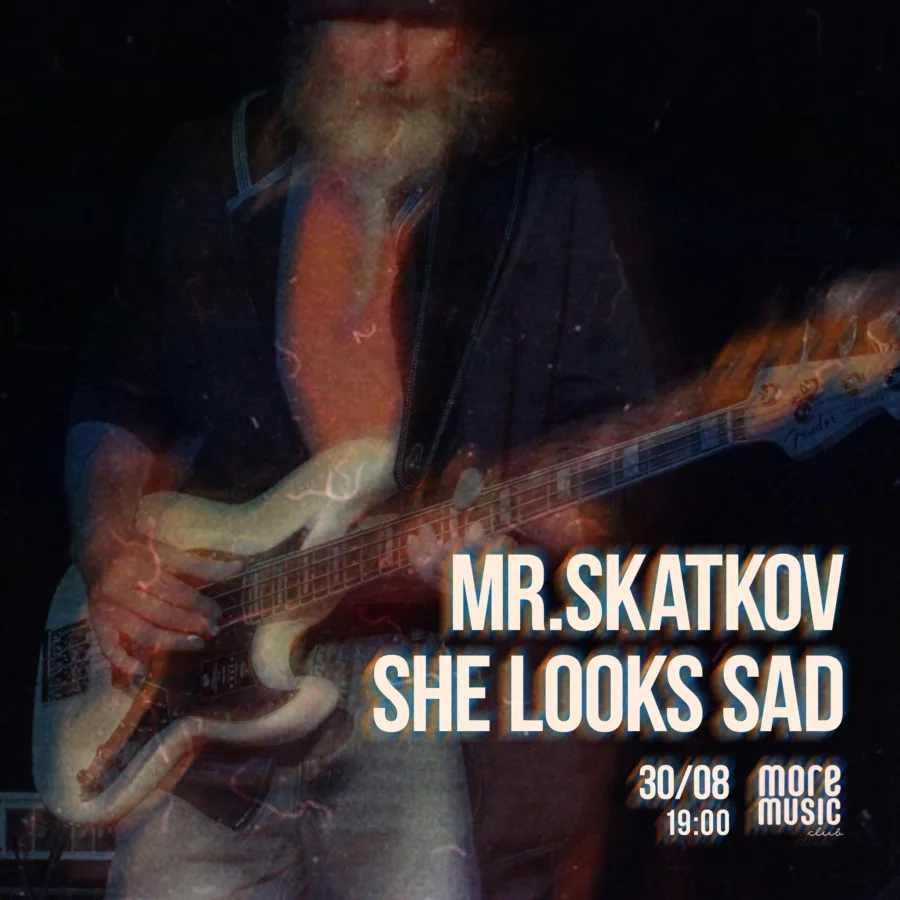 Mr.skatkov & She Looks Sad