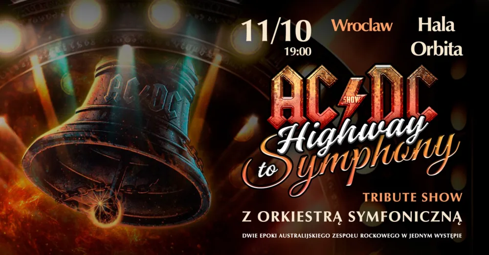 Ac/dc Tribute Show «highway To Symphony» Z Orkiestrą Symfoniczną |
