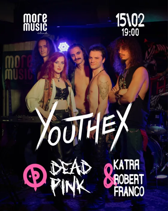 Youthex + Dead Pink, Katrя & Robert Franco